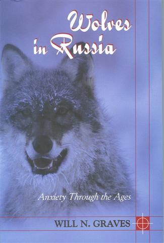 Wolves in Russia cover. Photo by Will Graves.