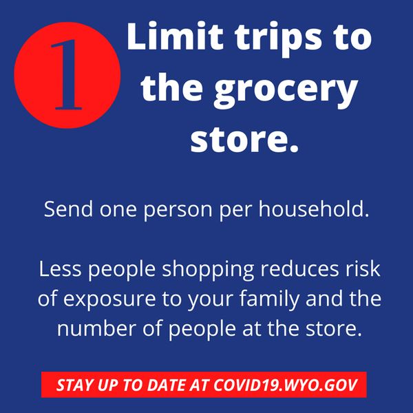 Limit trips to the grocery store. Photo by Sublette COVID-19 Response Group.